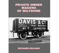 Private Owner Wagons of Wiltshire