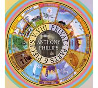 Anthony Phillips - Private Parts & Pieces V-VIII (Deluxe Edition)