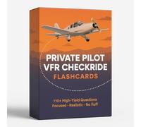 Private Pilot VFR Oral Exam Flashcards for Checkride - 110+ High-Yield Questions, Modeled After Real Examiner Prompts, Efficient FAA Test Prep for 2025, Essential Study Cards for Student Pilots