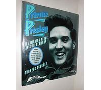 Private Presley:The Missing Years-Elvis in Germany