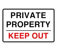 Private Property Keep Out Safety sign - High tack self-adhesive sticker (400mm x 300mm) Viewing Distance within 14m.