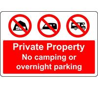 Private property no camping or parking overnight safety sign - 1mm Plastic sign (400mm x 300mm)