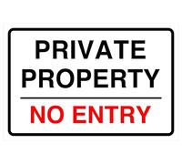 Private Property No Entry Safety sign - High tack self-adhesive sticker (300mm x 200mm) Viewing Distance within 7m.