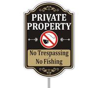 Private Property No Fishing Trespassing Sign 24 Hour Video Surveillance Violators Will Be Prosecuted 18" x 12" With 35" Long Metal Safety Stake With Stand Aluminum Outdoor Use Yard Business