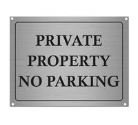 Private Property No Parking Sign A5 Brushed Silver Aluminium with Screw Holes