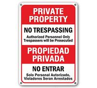 Private Property No Trespassing Sign, Bilingual English/Spanish, Violators Will Be Prosecuted, Authorized Personnel Only, Outdoor Rust-Free Metal for and Indoor Use 8"x12"