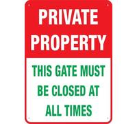 Private Property This Gate Must Be Closed At All Times Sign 8"X12" Rust Free Aluminum Signs Outdoor, Metal Tin Sign For Home, Business, Yard