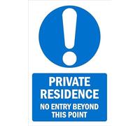 Private residence, no entry beyond this point, informational sign - Self adhesive sticker (300mm x 200mm)