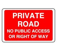 Private Road No Public Access Or Right Of Way - safety sign - High tack self-adhesive sticker (300mm x 200mm) Viewing Distance within 7m.