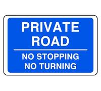 Private Road No Stopping No Turning - safety sign - 1.2mm Rigid plastic for indoor/outdoor usage (300mm x 200mm) Viewing Distance within 7m.