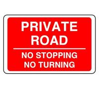 Private Road No Stopping No Turning - safety sign - 1.2mm Rigid plastic for indoor/outdoor usage (400mm x 300mm) Viewing Distance within 14m.