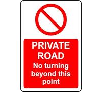 Private Road no Turning Beyond This Point Safety Sign - 1mm Plastic Sign (200mm x 150mm)