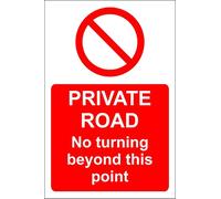 Private Road no Turning Beyond This Point Sign - 1.2mm Rigid Plastic 300mm x 200mm