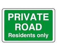 Private Road Residents Only - safety sign - 1.2mm Rigid plastic for indoor/outdoor usage (400mm x 300mm) Viewing Distance within 14m.