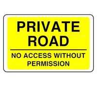 Private Road - safety sign - High tack self-adhesive sticker (600mm x 400mm) Viewing Distance within 20m.