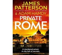 Private Rome : A murdered priest. A city full of secrets. (Private 18)