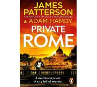 Private Rome : A murdered priest. A city full of secrets. (Private 18)