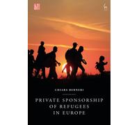 Private Sponsorship of Refugees in Europe