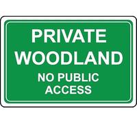 Private woodland no public access safety sign - Self adhesive sticker (300mm x 200mm)