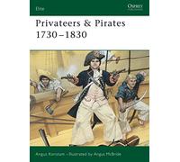 Privateers & Pirates 1730-1830