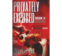 Privately Exposed: Book II: The Sex Appeal