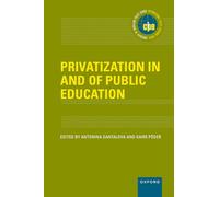 Privatization in and of Public Education (International Policy Exchange)
