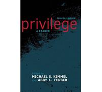 Privilege: A Reader