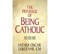 Privilege of Being Catholic