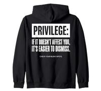 Privilege Quote Check Your Blind Spots Zip Hoodie