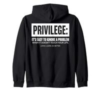 Privilege Statement Typography Text Design Zip Hoodie