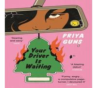 Priya Guns Your Driver Is Waiting Paperback Book Priya Guns Multicolor