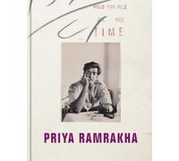 Priya Ramrakha: The Recovered Archive