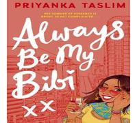 Priyanka Taslim Always Be My Bibi Paperback Book Priyanka Taslim Multicolor
