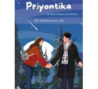 Priyontika - A Soulbound Series: The Space Between Our Silences