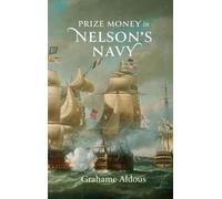 Prize Money in Nelson's Navy