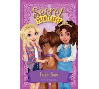 Prize Pony: Book 6 (Secret Princesses)