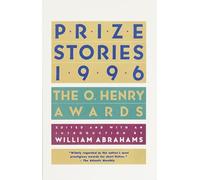 Prize Stories 1996: The O. Henry Awards (The O. Henry Prize Collection)
