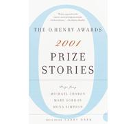 Prize Stories 2001: The O. Henry Awards (The O. Henry Prize Collection)
