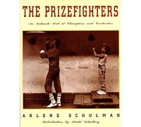 Prizefighters: An Intimate Look at Champions and Contenders
