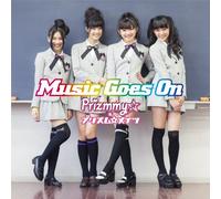 Prizmmy / Prism Mates - Music Goes On [Japan CD] AVCA-74503