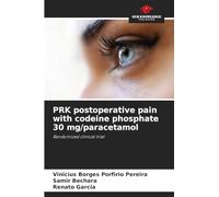 PRK postoperative pain with codeine phosphate 30 mg/paracetamol: Randomized clinical trial