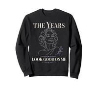 Pro Aging Aging Positivity Age Positive Women Gift Sweatshirt