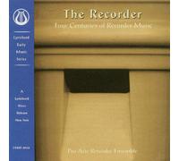 Pro Arte Recorder Ensemble - The Recorder - Four Centuries of Recorder Music [IMPORT]