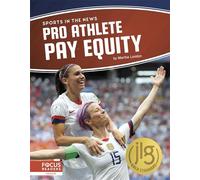 Pro Athlete Pay Equity (Sports in the News)