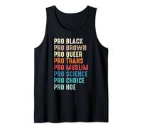 Pro Black Pro Brown Pro Queer Pro Trans Pro Muslim Equality Tank Top