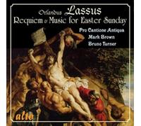 Pro Cantione Antiqua - Orlandus Lassus: Requiem & Music For Easter Sunday