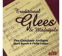 PRO CANTIONE ANTIQUA - TRADITIONAL GLEES MADRIGALS - CD - J3z