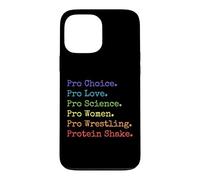 Pro Choice Pro Love Protein Shake - Funny Rainbow Statement Case for iPhone 13 Pro Max