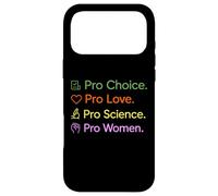 Pro Choice Pro Love Science Women Feminism Empowerment Case for iPhone 17 Pro Max