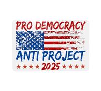 Pro Democracy Anti Project 2025 Metal Tin Sign,Anti Republican 12x8in Metal Signs Outdoor Indoor Garden Lawn Anti 47 Parade Handheld Rally Decor